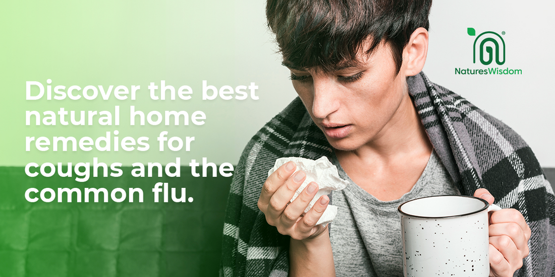 Best Natural Home Remedies for Cough and The Common Flu